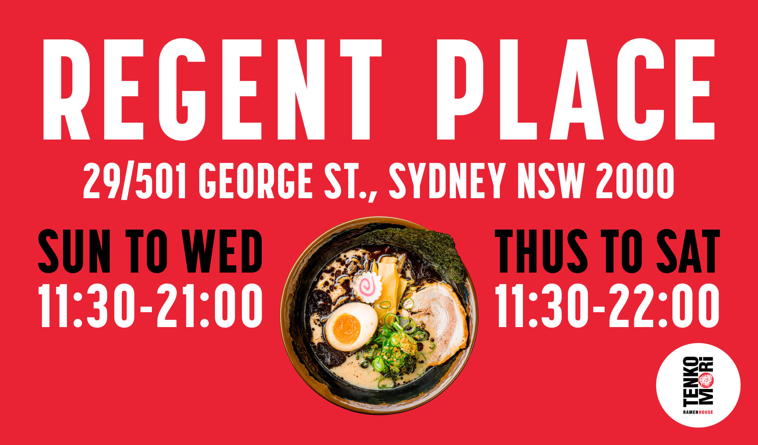 TENKOMORI RAMEN HOUSE Regent Place Opening Hours Banner Landscape