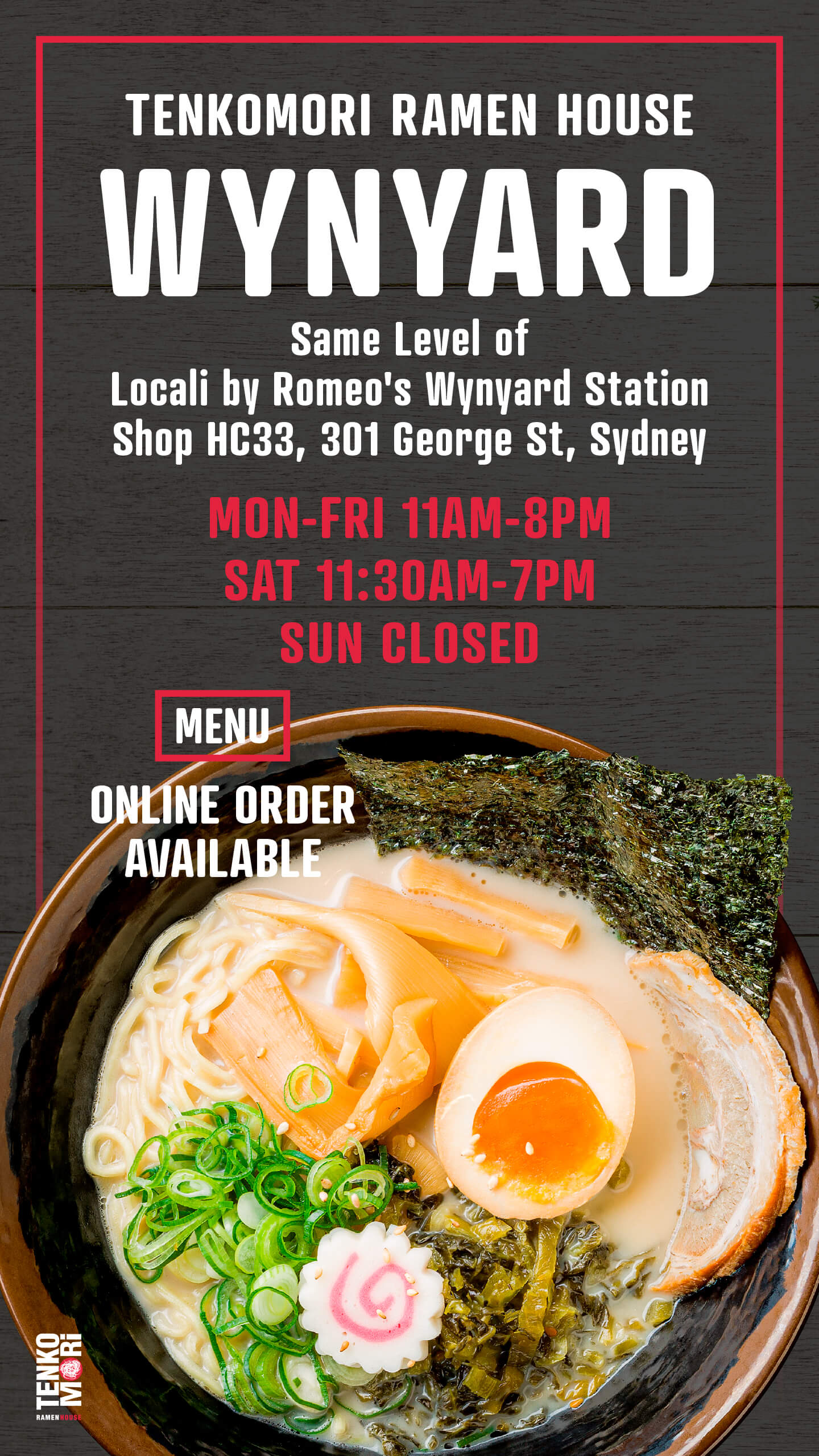 TENKOMORI RAMEN HOUSE Wynyard Opening Hours Banner Portrait